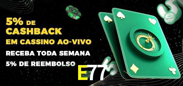 Promoções do cassino ao Vivo E77