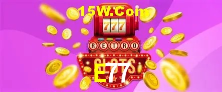 Jogos de Slot E77