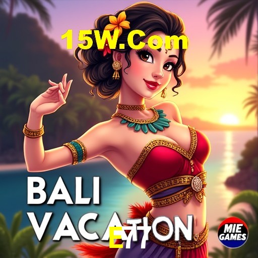 Experiência VIP E77