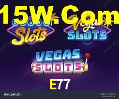 E77