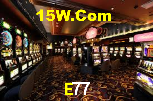 E77